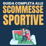 Guida alle Scommesse Sportive